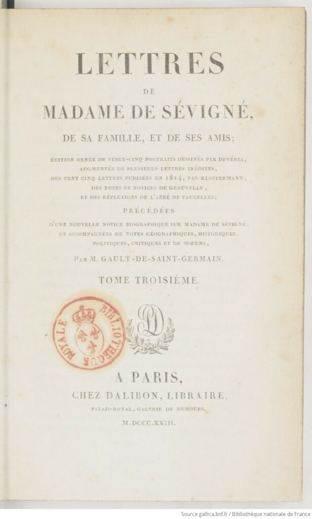 Fac-similé du tome III (édition 1833) des Lettres de Madame de Sévigné, reproduction numérique issue de Gallica (BnF).